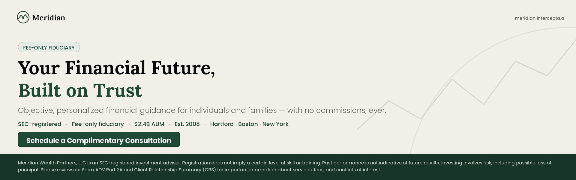 Your Financial Future, Built on Trust. SEC-registered, fee-only fiduciary.